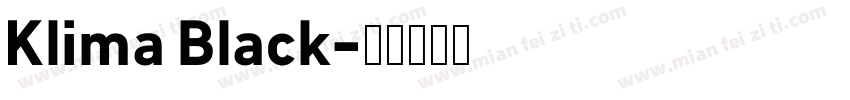 Klima Black字体转换